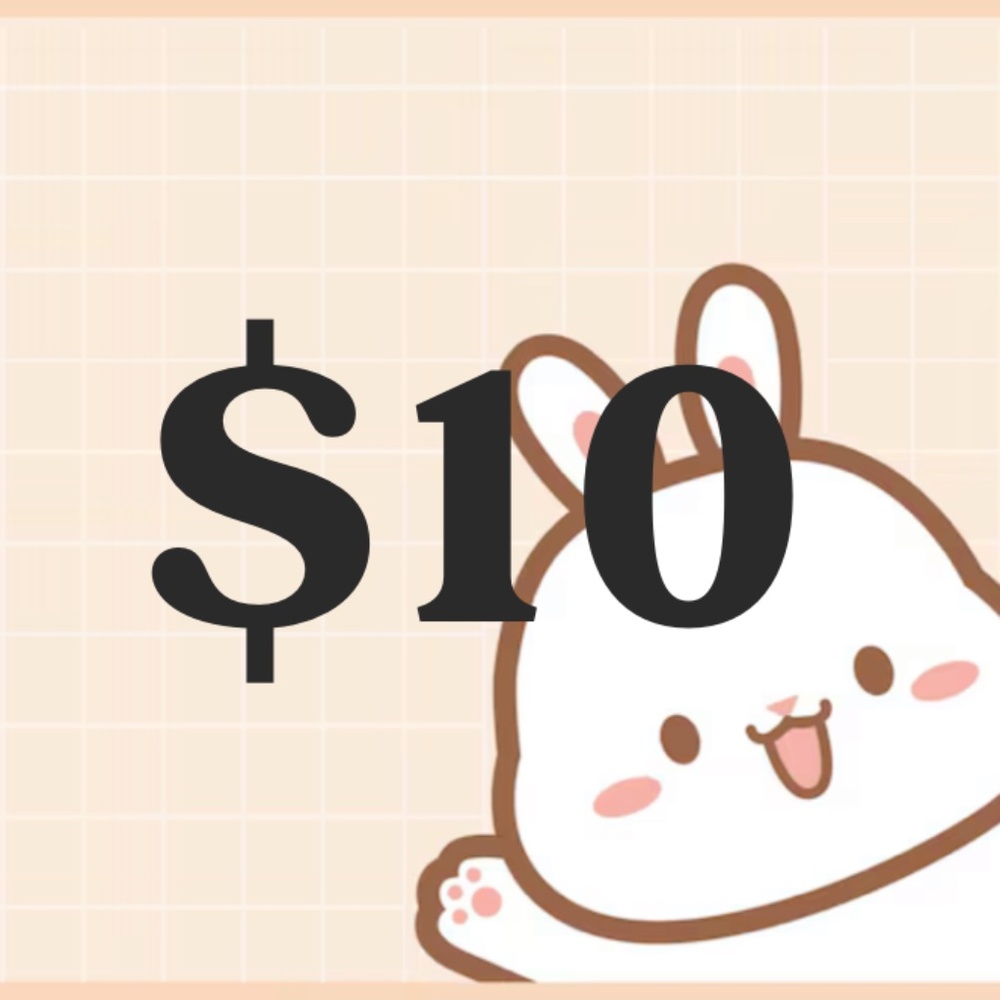 $10 UNLISTED ITEMS